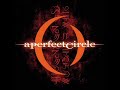 Orestes - A Perfect Circle