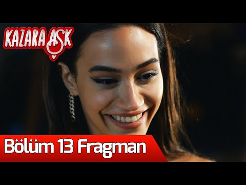 Kazara Aşk 13. Bölüm Fragmanı                                                                                                                                                                                                                             