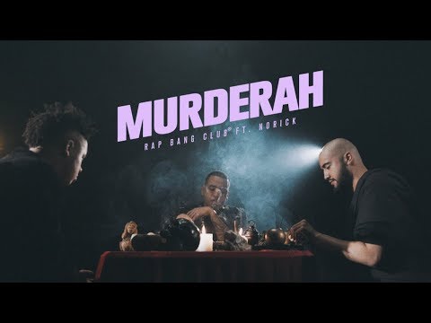 Murderah - Rap Bang Club Ft Norick