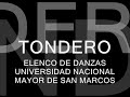 tondero   elenco de danzas unmsm