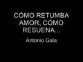 C�mo retumba amor, c�mo resuena