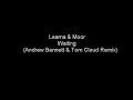 Leama & Moor - Waiting (Andrew Bennett & Tom Cloud Remix) Leama & Moor - Waiting (Andrew Bennett & Tom Cloud Remix)