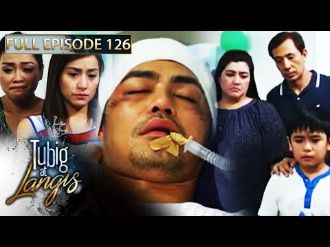 Full Episode 126 | Tubig At Langis