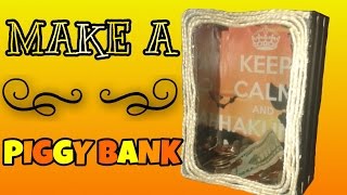 Make A Piggy Bank