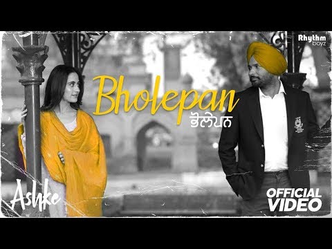 Bholepan | Ashke | Rakesh Maini | Sadhpuri | Jatinder Shah