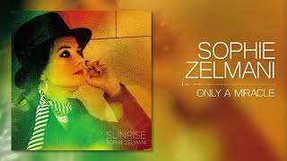 Sophie Zelmani - Only A Miracle tekst piosenki