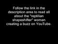 An Article About the \"Reptile Woman\" Creating Buzz On U2be