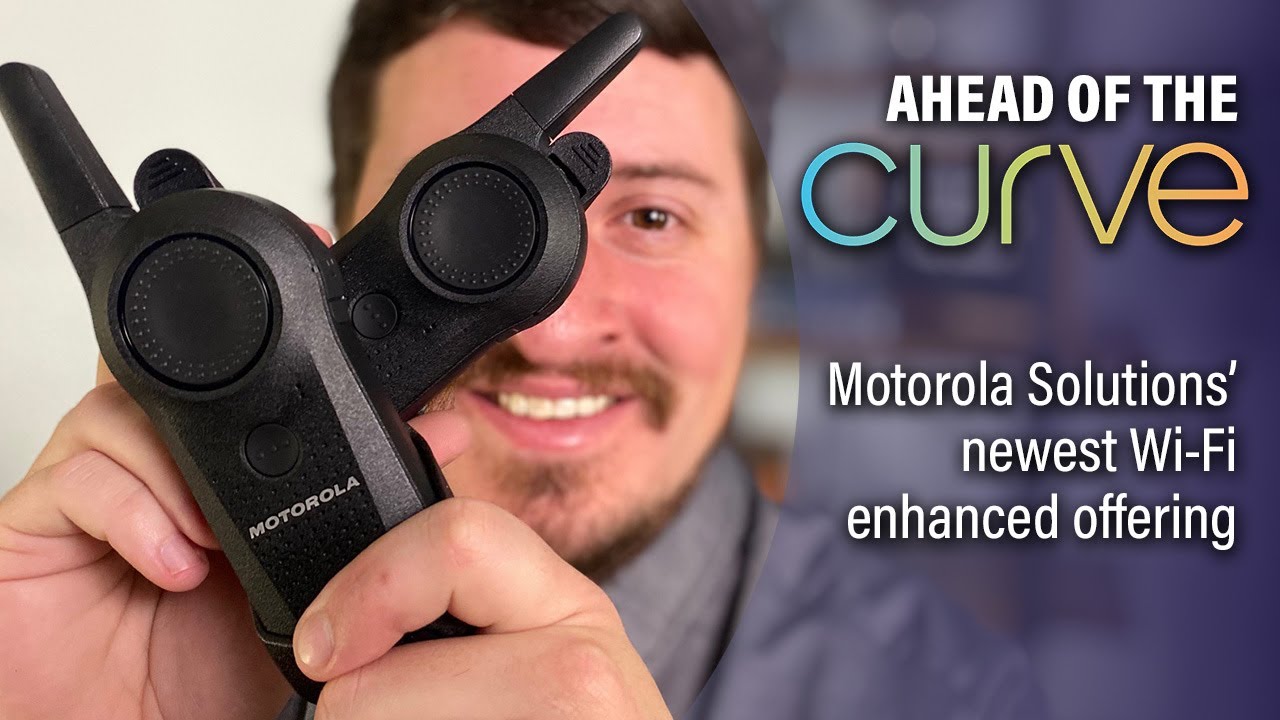 Get Ahead Of The Curve! Things You Need To Know About Motorola's New Curve Wi-Fi Enhanced Radio