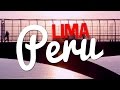One Day in Lima, Peru