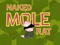 Ron Stoppable & Rufus - The Naked Mole Rap