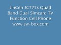 JC777s Quad Band Dual Sim Card TV Function Cell Phone Review JC777s Quad Band Dual Sim Card TV Function Cell Phone Review