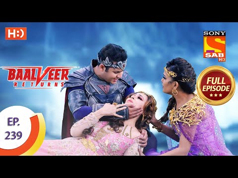 Baalveer Returns - Ep 239 - Full Episode - 20th November 2020