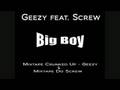 Geezy feat. Screw - Big Boy