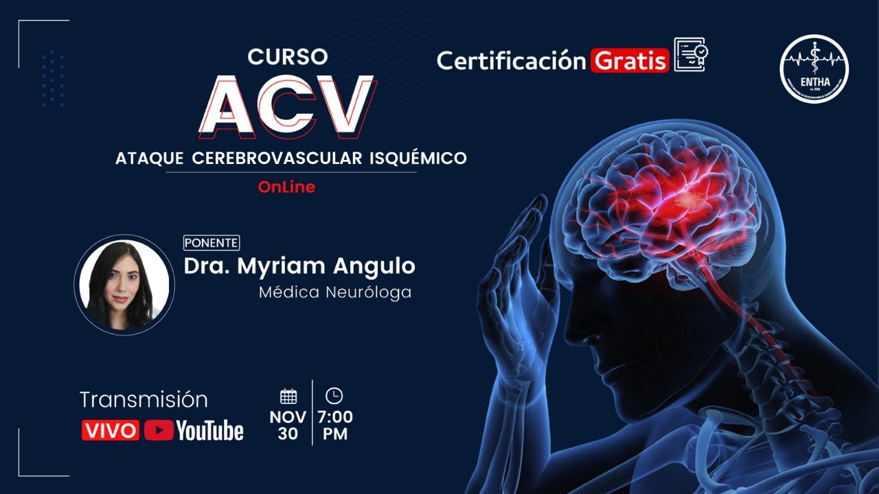 🧠 Curso GRATIS Accidente Cerebrovascular (ACV)  30 de Noviembre - ENTHA