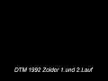 dtm 1992 zolder 1  und 2  lauf / gtc german touring car