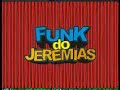 funk do jeremias   animaçâo