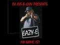 Eazy-E - My Name Is (Jus-B-Gun Remix)