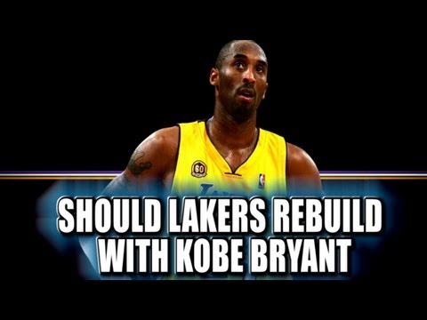should Lakers rebuild with Kobe Bryant not Dwight Howard
