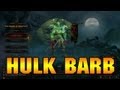 Diablo III Mod - Hulk Barb