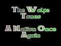 The Wolfe Tones - A Nation Once Again