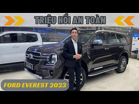 Xe của bạn có nằm trong đợt Triệu Hồi An Toàn Ford Everest 2023 - Giải thích rõ ràng và chi tiết
