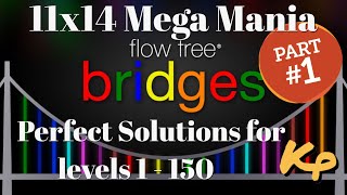 Flow Free Bridges - 11x14 Mega Mania - All Perfect