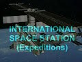 INTERNATIONAL SPACE STATION - Expeditions