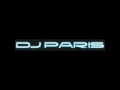 DJ Paris (House/Dubstep mix)2011