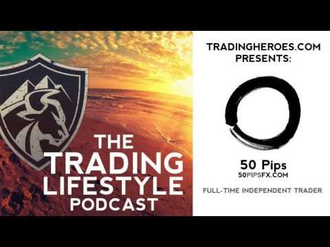 forex - http://www.TradingHeroes.com In this episode of The Trading Lifestyle Podcast, I talk with 50 Pips. He is the man behind the famous @50Pips account on Twitte...
