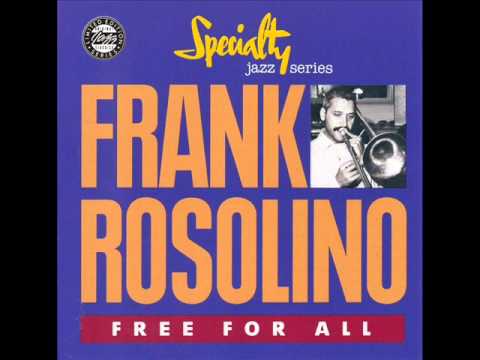 Frank Rosolino – Free for all (Full Album)