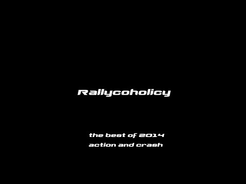 The Best Of Rally / Maximum attack / 2014 / RALLYCOHOLICY The Best Of Rally / Maximum attack / 2014 / RALLYCOHOLICY