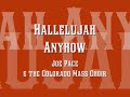 &the Colorado Mass Choir - Hallelujah Anyhow