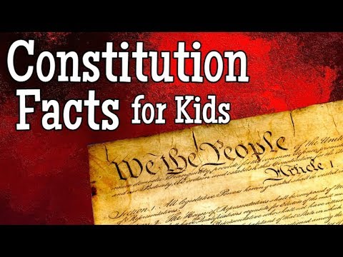 Constitution Facts for Kids