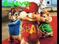 Alvin And The Chipmunks - Forever - Drake Ft. Kanye West, Eminem & Lil Wayne