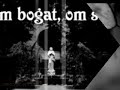 Puya- OM bogat, om sarac, Dede