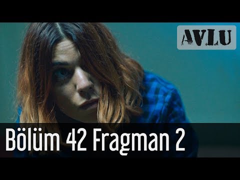 Avlu 42. Bölüm 2. Fragmanı                                                                                                                                                                                                                                