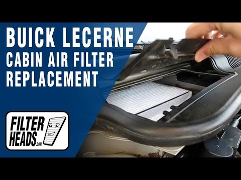 Cabin air filter replacement- Buick Lucerne