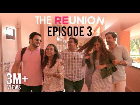 The Reunion | Original Series | Episode 3 | Back To School | The Zoom Studios