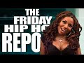 the friday hip hop report aug 8 