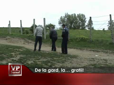 De la gard… la gratii!