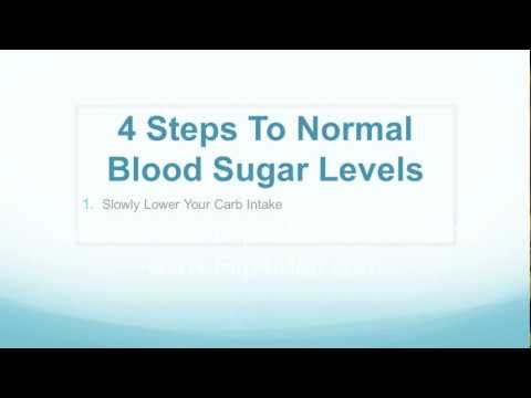 4 Steps To Normal Blood Sugar Levels