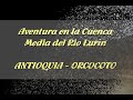 Aventura en la cuenca media del rio Lurin – De Antioquia a Orcocoto