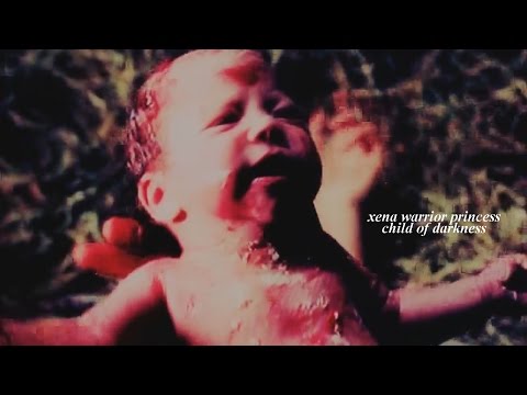 child of darkness | hope's storyline (xena)