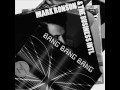 Mark Ronson & The Business INTL – Bang Bang Bang (feat. Q-Tip & MNDR)