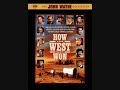 How the West Was Won Theme (Alfred Newman & Ken Darby)