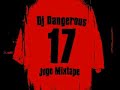 DJ Dangerous mixtape nr 13 part 5