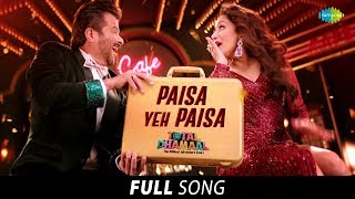 Paisa Yeh Paisa  Full Song  पैसा ये �