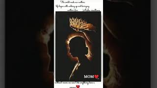 #//mom is our world //  whatsapp status viode oke 