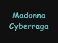 madonna   cyberraga