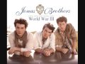 World War III - Jonas Brothers ( FULL STUDIO VERSION )